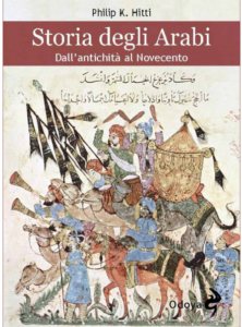 Storia degli Arabi - Philip Khuri Hitti